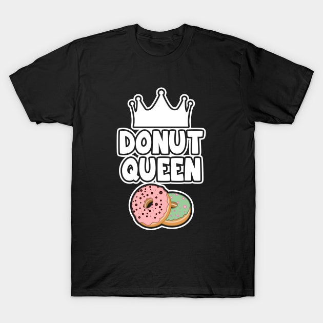 Donut Queen T-Shirt by LunaMay